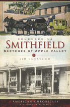 American Chronicles - Remembering Smithfield