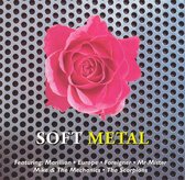 Soft Metal