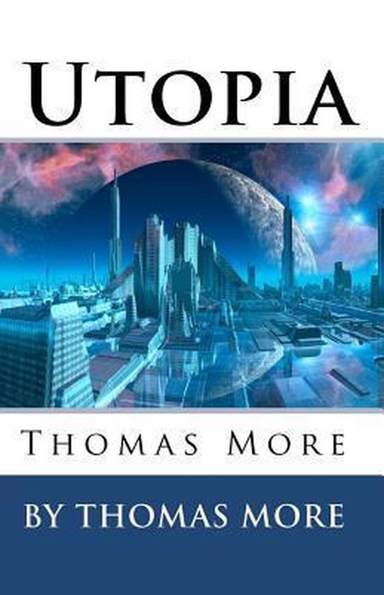 Utopia Thomas More 9781450533003 Thomas More Boeken