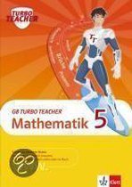 G8 Turbo Teacher Mathematik. 5. Schuljahr