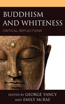Philosophy of Race - Buddhism and Whiteness