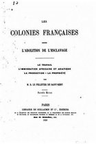 Les colonies francaises depuis l'abolition de l'esclavage