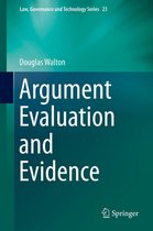 Law, Governance and Technology Series 23 - Argument Evaluation and Evidence