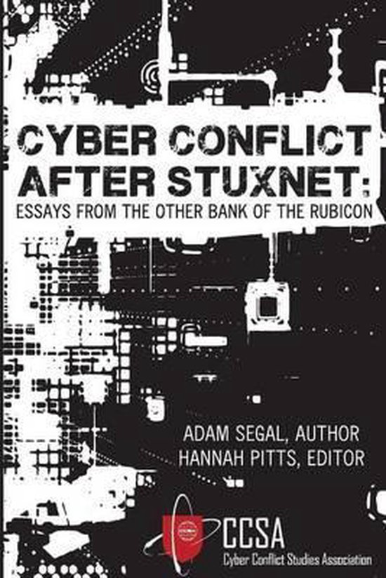 Cyber Conflict After Stuxnet - cover