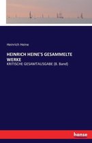 Heinrich Heine's Gesammelte Werke