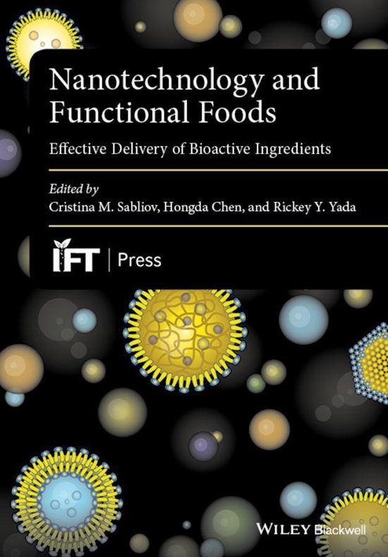 Institute of Food Technologists Series - Nanotechnology and Functional Foods