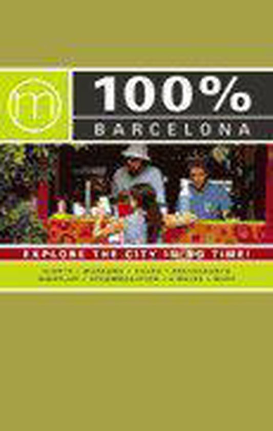 Cover van het boek '100 % Barcelona / Engelstalige editie' van Nieke Stein en  Mo''Media