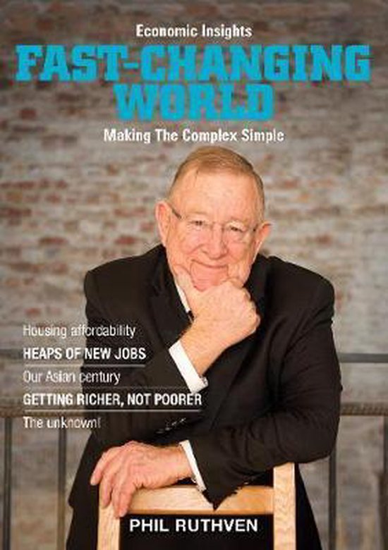FastChanging World, Phillip Ruthven 9781925642056 Boeken bol