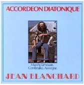 Jean Blanchard - Accordeon Diatonique (CD)