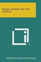 Kimbi, Indian of the Jungle