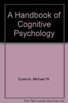 A Handbook of Cognitive Psychology