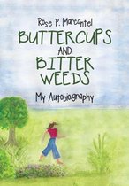 Buttercups and Bitter Weeds