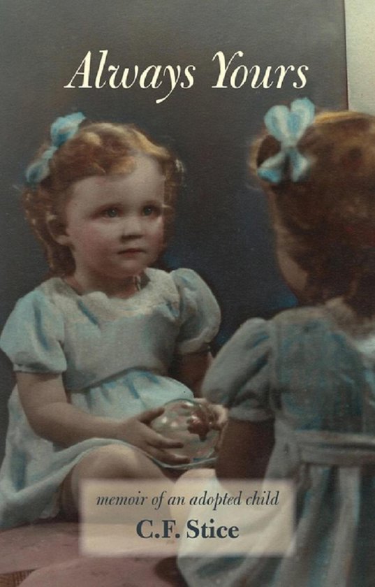 Always Yours: Memoir of an Adopted Child - cover