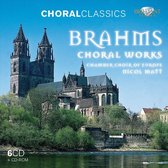 Chamber Choir Of Europe, Nicol Matt - Brahms: Choral Works (6 CD)