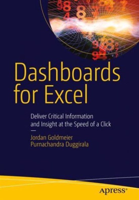 Dashboards for Excel 9781430249443 Jordan Goldmeier Livres