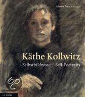 Käthe Kollwitz: Selbstbildnisse. Self-Portraits