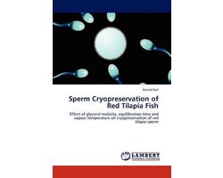 Sperm Cryopreservation of Red Tilapia Fish