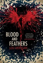 Blood and Feathers 1 - Blood and Feathers