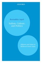 Sufism, Culture, and Politics