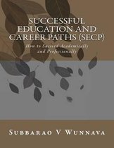 Successful Education and Career Paths (Secp)