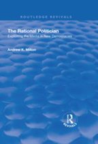 Routledge Revivals - The Rational Politician