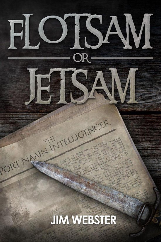 Flotsam or Jetsam (ebook), Jim ster 9781785382567 Boeken