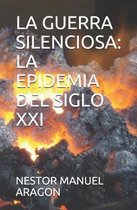 La Guerra Silenciosa