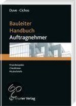 Bauleiter Handbuch - Auftragnehmer
