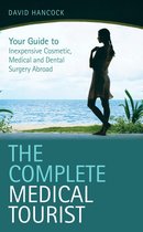 The Complete Medical Tourist