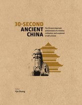 30 Second - 30-Second Ancient China