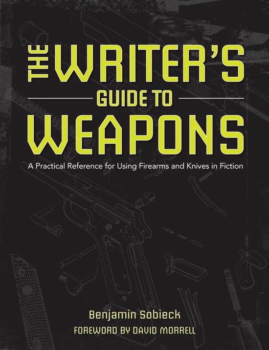 The Writer's Guide to Weapons - cover