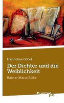 Der Dichter Und Die Weiblichkeit