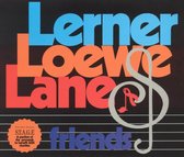 Lerner, Loewe, Lane & Friends