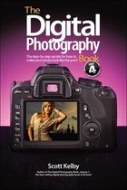 Digital Photography Book Volume 4