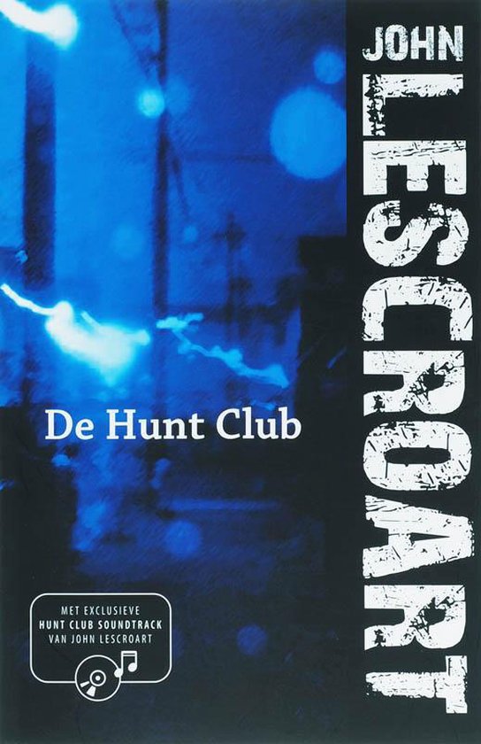 Cover van het boek 'De Hunt Club + CD'