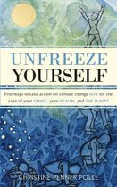 Unfreeze Yourself