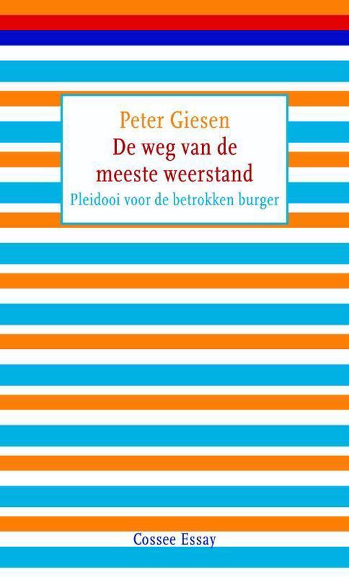 9789059364554 - De weg van de meeste weerstand