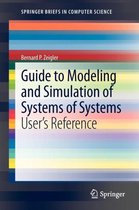 Guide to Modeling and Simulation of Systems of Systems