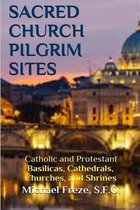 Sacred Church Pilgrim Sites