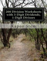 200 Division Worksheets with 3-Digit Dividends, 1-Digit Divisors