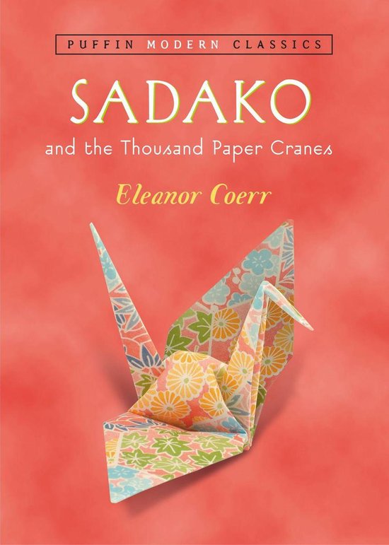 Sadako and the Thousand Paper Cranes (Puffin Modern Classics ... - cover