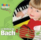 Enfants Classiques: Le Meilleur de Bach