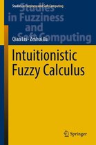 Studies in Fuzziness and Soft Computing 353 - Intuitionistic Fuzzy Calculus