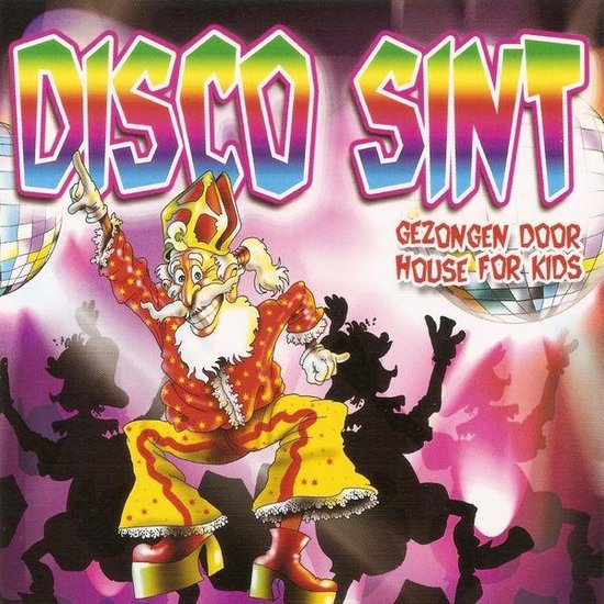 CD House For Kids - Disco Sint