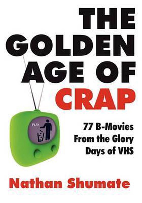 The Golden Age of Crap - cover