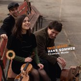 Hans Sommer Chamber Music