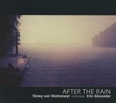 Stewy Von Wattenwyl Feat. Eric Alexander - After The Rain (CD)
