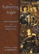 The Fashioning of Angels