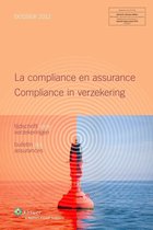 La compliance en assurance. Compliance in verzekering