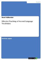 Effective Teaching of Second Language Vocabulary